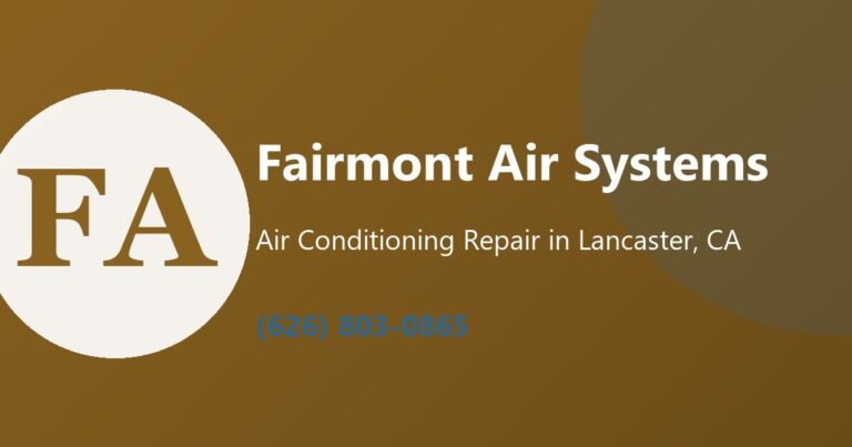 Fairmont Air Systems | Air Conditioning Repair in Lancaster, CA photo