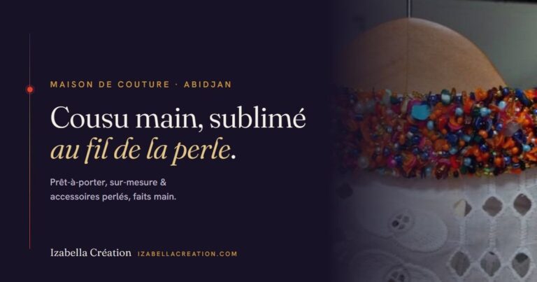 Izabella Création — Maison de couture & accessoires perlés · Abidjan photo
