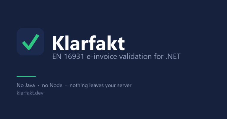 Klarfakt | Read and validate EN 16931 electronic invoices in .NET. No Java, no Node, nothing leaves your server. photo