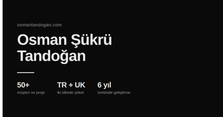 Osman Şükrü Tandoğan — Full-Stack Yazılım ve Sistem Geliştirici photo